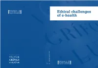 Ethical Challenges of E-Health