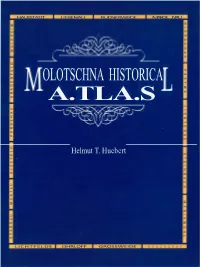 Molotschna Historical Atlas/Helmut T