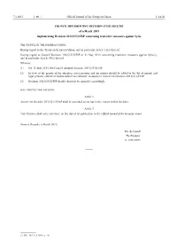 Of 6 March 2015 Implementing Decision 2013/255/CFSP Concerning Restrictive Measures Against Syria
