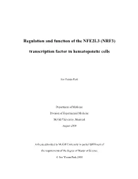 Regulation and Function of the NFE2L3 (NRF3) Transcription Factor