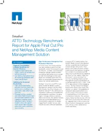 ATTO Technology Benchmark Report for Apple Final Cut Pro and Netapp Media Content Management Solution