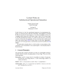Lecture Notes on Substructural Operational Semantics