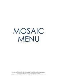 Please Inform Your Server of Any Food Allergies, Food Intolerance, Dietary Requirements Or Religious Interest That You Or Any Of