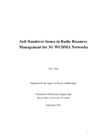 Soft Handover Issues in Radio Resource Management for 3G WCDMA Networks