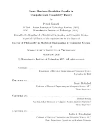 Some Hardness Escalation Results in Computational Complexity Theory Pritish Kamath