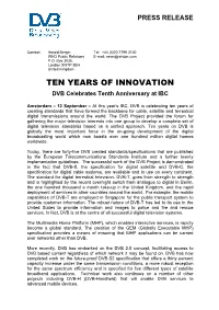 TEN YEARS of INNOVATION DVB Celebrates Tenth Anniversary at IBC