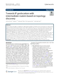 Towards IP Geolocation with Intermediate Routers Based on Topology Discovery Zhihao Wang1,2,Hongli1,2*,Qiangli3,Weili4, Hongsong Zhu1,2 and Limin Sun1,2