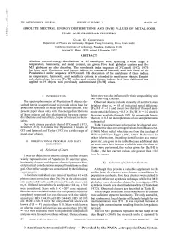 1978AJ 83. . 2 4 4C the ASTRONOMICAL JOURNAL VOLUME 83, NUMBER 3 MARCH 1978 ABSOLUTE SPECTRAL ENERGY DISTRIBUTIONS and [Fe/H] VA