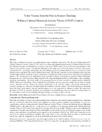 Color Visions from the Past in Science Teaching Within a Cultural Historical Activity Theory (CHAT) Context