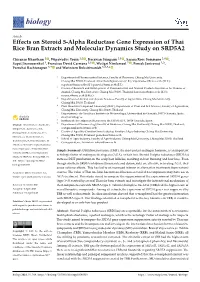 Effects on Steroid 5-Alpha Reductase Gene Expression of Thai Rice Bran Extracts and Molecular Dynamics Study on SRD5A2