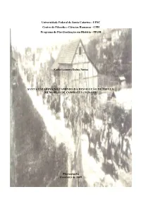 Universidade Federal De Santa Catarina - UFSC Centro De Filosofia E Ciências Humanas - CFH Programa De Pós-Graduação Em História - PPGH