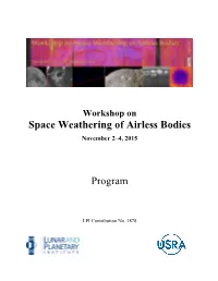 Workshop on Space Weathering of Airless Bodies