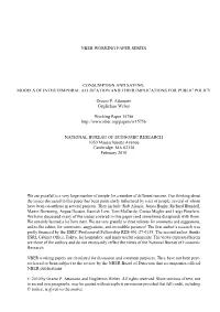 Nber Working Paper Series Consumption and Saving