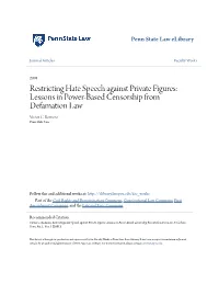 Restricting Hate Speech Against Private Figures: Lessons in Power-Based Censorship from Defamation Law Victor C