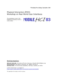 Physical Interaction (PI03) Workshop on Real World User Interfaces