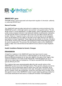 SMARCAD1 Gene SWI/SNF-Related, Matrix-Associated Actin-Dependent Regulator of Chromatin, Subfamily A, Containing DEAD/H Box 1