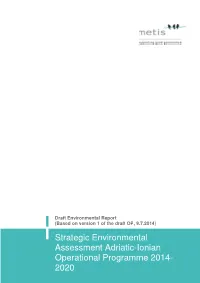 Strategic Environmental Assessment Adriatic-Ionian Operational Programme 2014- 2020