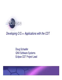 Developing C/C++ Applications with the CDT