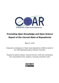 Promoting Open Knowledge and Open Science Report of the Current State of Repositories