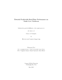 Towards Predictable Real-Time Performance on Multi-Core Platforms