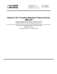 Guide to the Traveling Magazine Table Archives MSS.007 Finding Aid Prepared by Ryan Evans; Collection Processed by Bronwen Bitetti and Lydia Aikenhead in Summer 2011