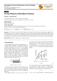 On the Physics of the Bone Fracture