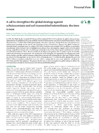 Personal View a Call to Strengthen the Global Strategy Against Schistosomiasis and Soil-Transmitted Helminthiasis