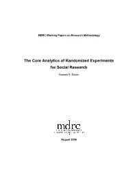 The Core Analytics of Randomized Experiments for Social Research