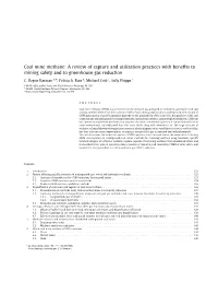 Coal Mine Methane: a Review of Capture and Utilization Practices with Beneﬁts to Mining Safety and to Greenhouse Gas Reduction