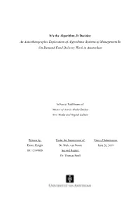 It's the Algorithm, It Decides: an Autoethnographic Exploration Of