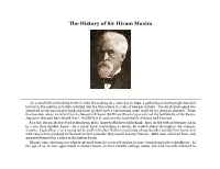 The History of Sir Hiram Maxim