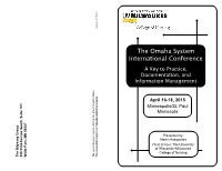 The Omaha System International Conference a Key to Practice, Documentation, and Information Management