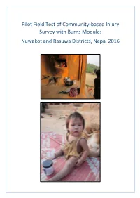 Pilot Field Test of Community-Based Injury Survey with Burns Module: Nuwakot and Rasuwa Districts, Nepal 2016