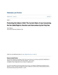 Protecting the Unborn Child: the Current State of Law Concerning the So-Called Right to Abortion and Intervention by the Holy See