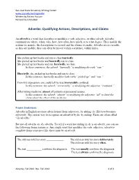 Adverbs: Qualifying Actions, Descriptions, and Claims