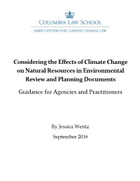 Considering the Effects of Climate Change on Natural Resources in Environmental Review and Planning Documents