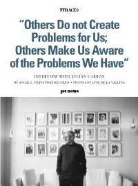 “Others Do Not Create Problems for Us; Others Make Us Aware of the Problems We Have”