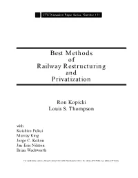 Best Methods of Railway Restructuring and Privatization