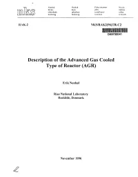 Description of the Advanced Gas Cooled Type of Reactor (AGR)