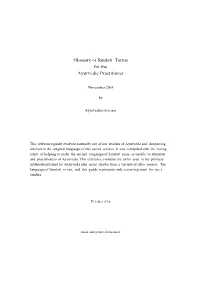 Glossary of Sanskrit Terms for the Ayurvedic Practitioner