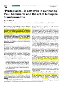 'Protoplasm.Is Soft Wax in Our Hands': Paul Kammerer and the Art of Biological Transformation