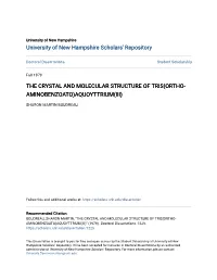 The Crystal and Molecular Structure of Tris(Ortho- Aminobenzoato)Aquoyttrium(Iii)