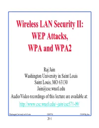Wireless LAN Security II: WEP Attacks, WPA and WPA2