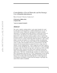 Controllability of Social Networks and the Strategic Use of Random Information