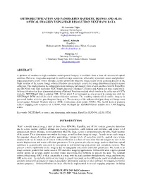 Orthorectification and Pansharpen Rapideye, Ikonos and Alos Optical Imagery Using High Resolution Nextmap® Data