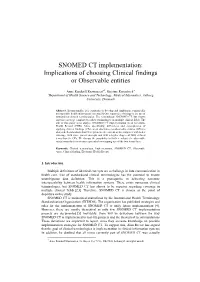 SNOMED CT Implementation: Implications of Choosing Clinical Findings Or Observable Entities