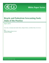 White Paper Series Bicycle and Pedestrian Forecasting Tools: State