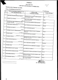 Constituency FORM V [See Rule 7(I)] LIST of CONTESTING CANDIDATES Election to the National Assembly From