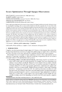 Secure Optimization Through Opaque Observations