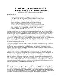 A Conceptual Framework for Transformational Development: Definition, Indicators and Fa Facilitation1